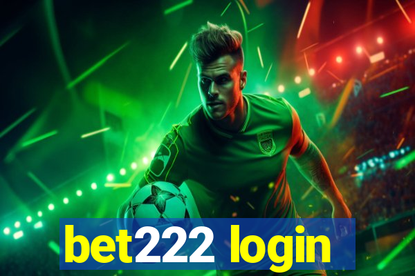 bet222 login